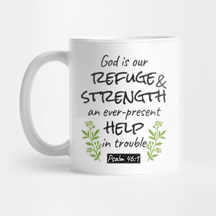 Divine Refuge - Psalm 46:1 for Spiritual Comfort and Strength Mug